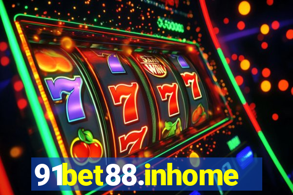 91bet88.inhome