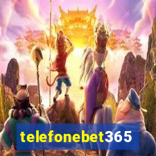 telefonebet365