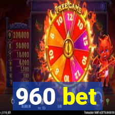 960 bet