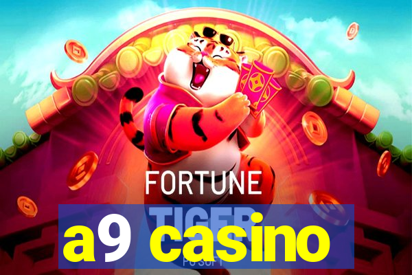 a9 casino