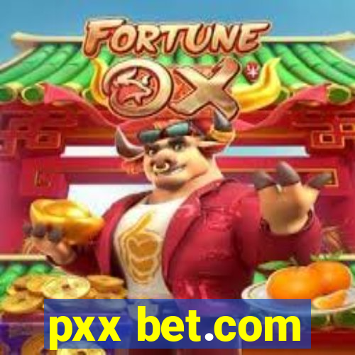 pxx bet.com