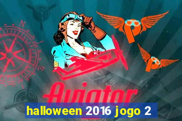 halloween 2016 jogo 2