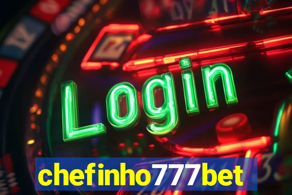 chefinho777bet