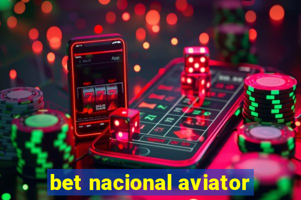 bet nacional aviator