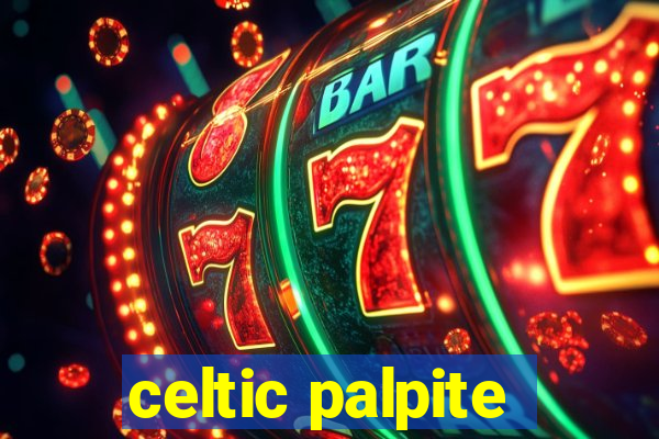 celtic palpite