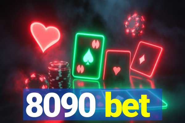 8090 bet