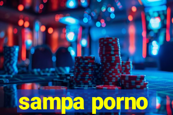 sampa porno