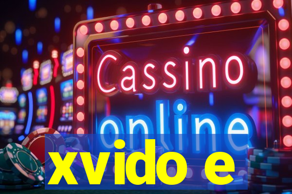 xvido e