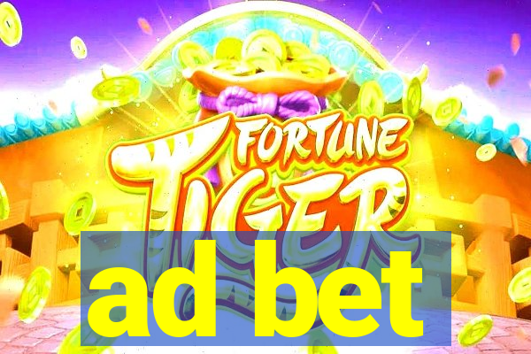 ad bet