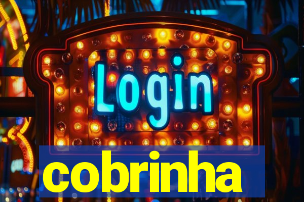 cobrinha