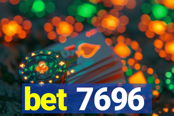 bet 7696