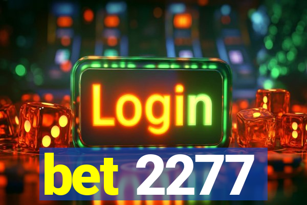 bet 2277