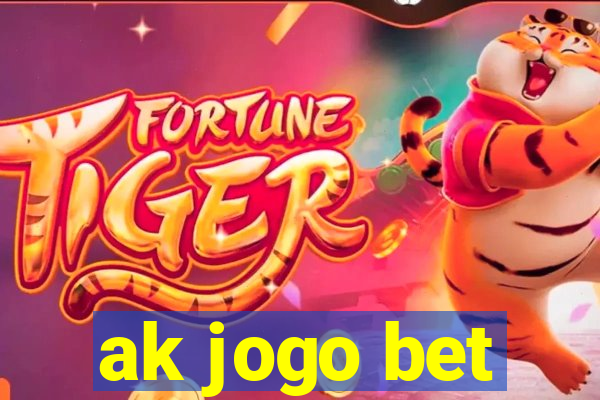 ak jogo bet