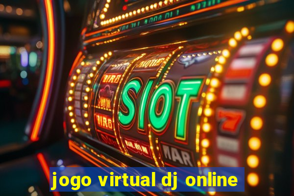 jogo virtual dj online