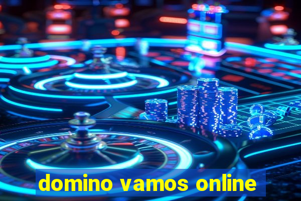 domino vamos online