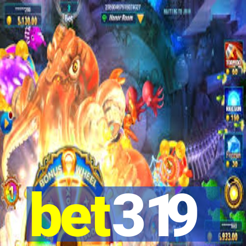 bet319