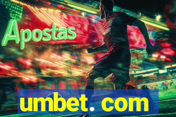 umbet. com