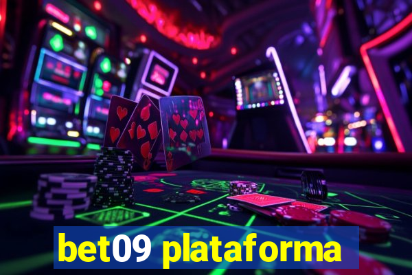 bet09 plataforma