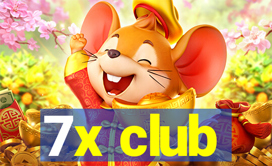 7x club