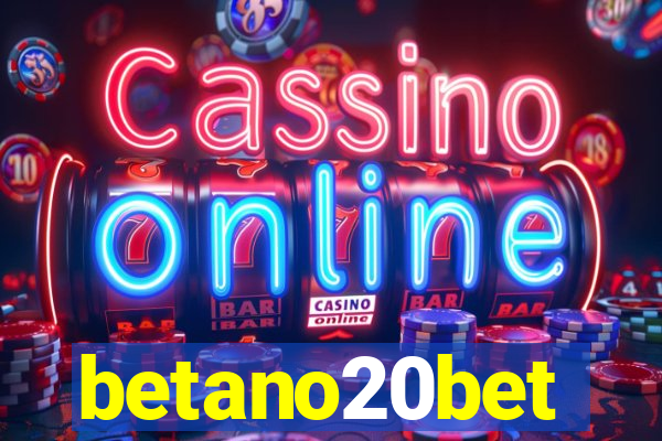 betano20bet