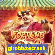 giroblazecrash