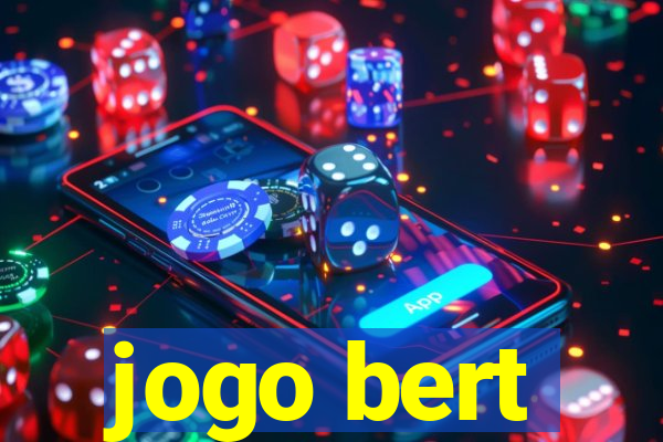 jogo bert