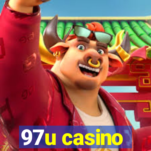 97u casino