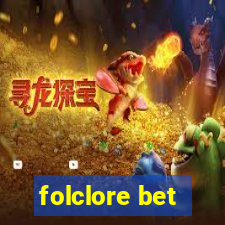 folclore bet