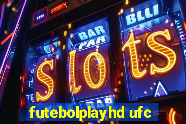 futebolplayhd ufc