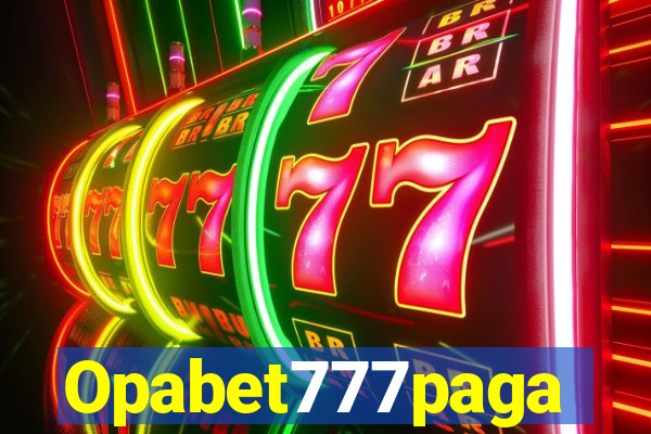 Opabet777paga