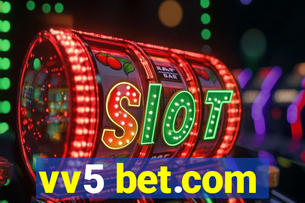 vv5 bet.com