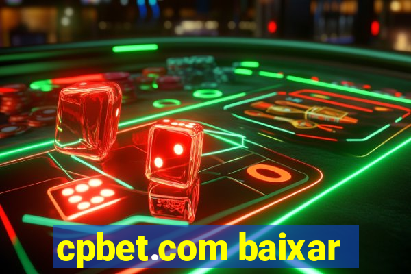 cpbet.com baixar