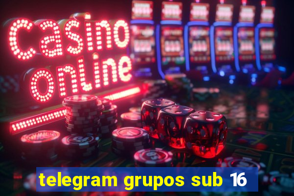 telegram grupos sub 16