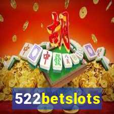 522betslots