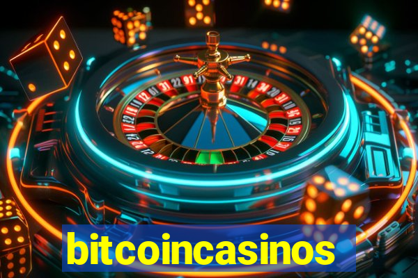 bitcoincasinos