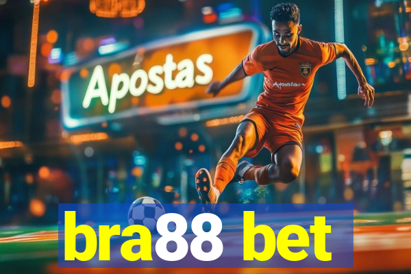 bra88 bet