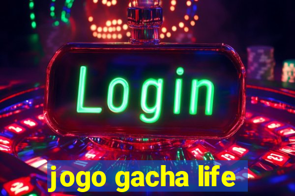 jogo gacha life