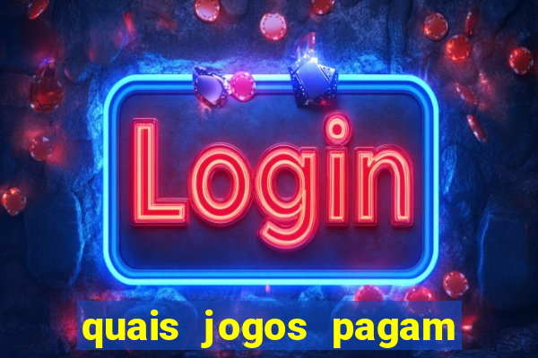 quais jogos pagam de verdade