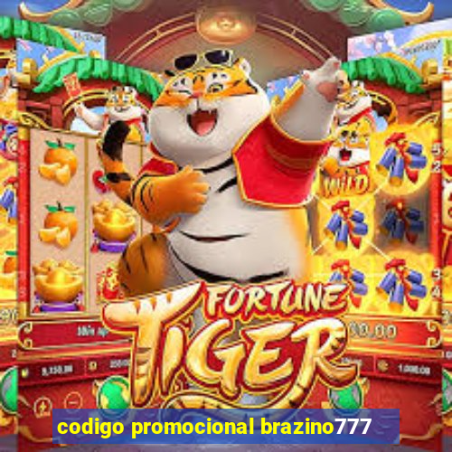 codigo promocional brazino777