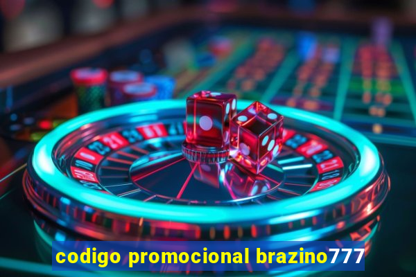 codigo promocional brazino777