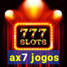 ax7 jogos