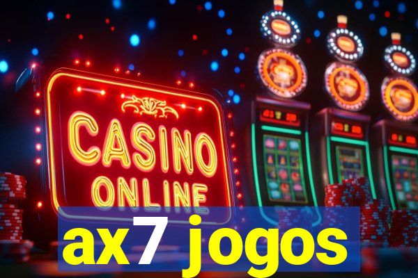 ax7 jogos