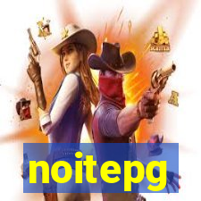 noitepg