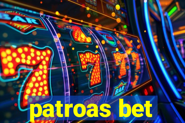 patroas bet