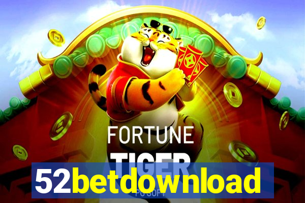 52betdownload