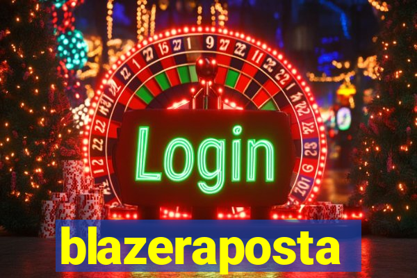 blazeraposta