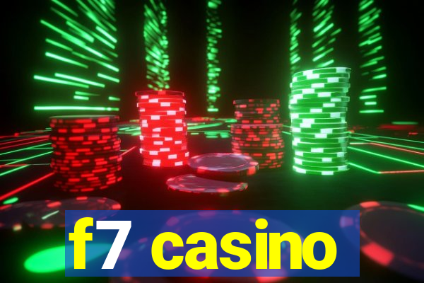 f7 casino