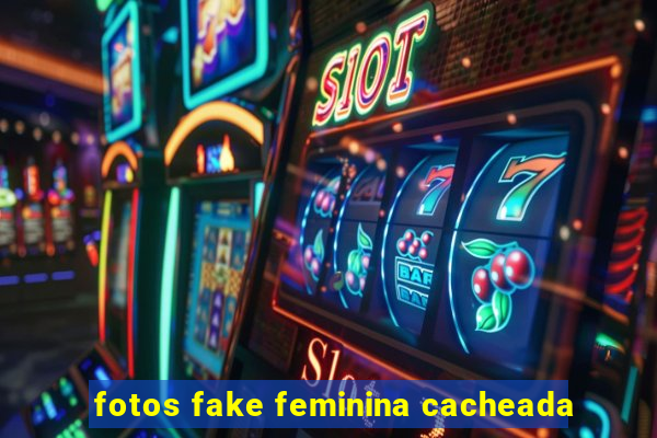 fotos fake feminina cacheada