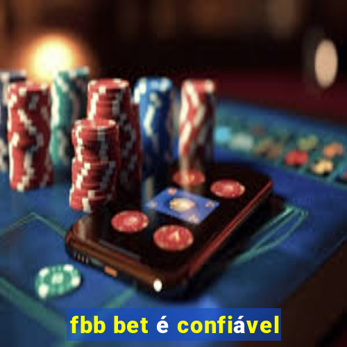 fbb bet é confiável