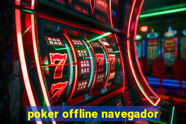 poker offline navegador